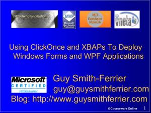 Using Clickonce and Xbaps to Deploy Windows Forms and WPF Applications