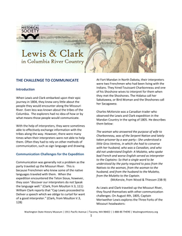 THE CHALLENGE to COMMUNICATE at Fort Mandan in North Dakota, Their Interpreters Were Two Frenchmen Who Had Been Living with the Introduction Indians