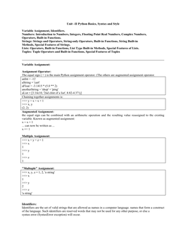 II Python Basics, Syntax and Style Variable Assignment, Identifiers