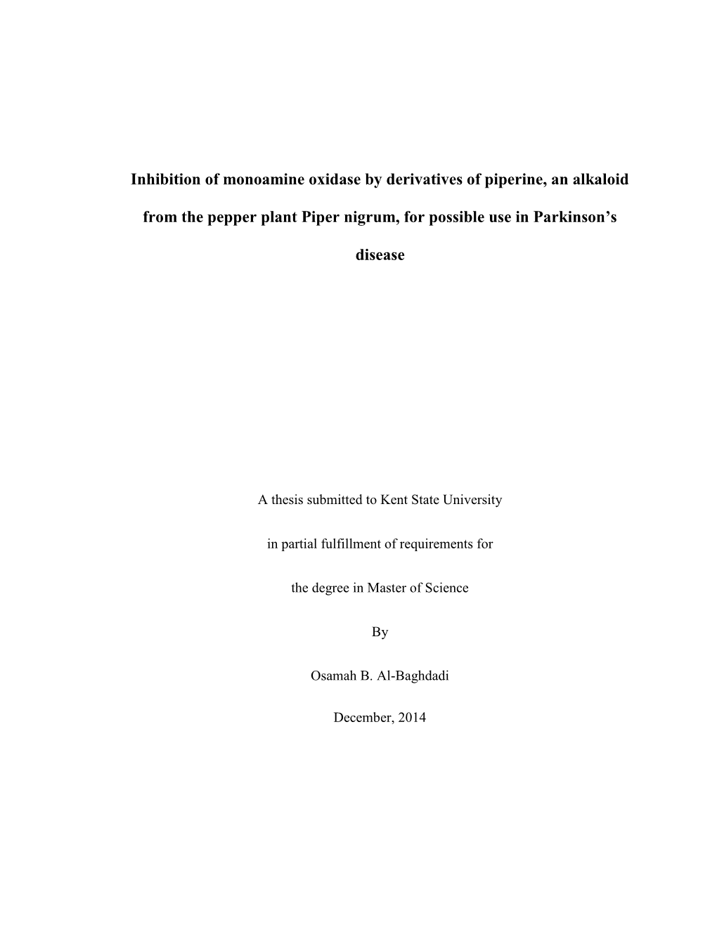 Inhibition of Monoamine Oxidase by Derivatives of Piperine, an Alkaloid