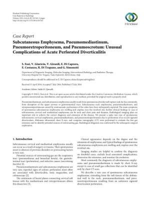 Subcutaneous Emphysema, Pneumomediastinum, Pneumoretroperitoneum, and Pneumoscrotum: Unusual Complications of Acute Perforated Diverticulitis