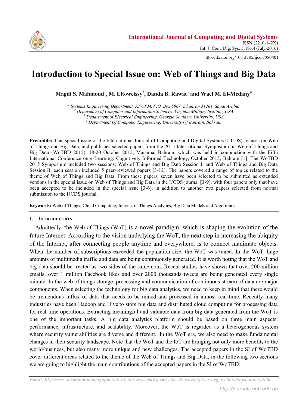 Introduction to Special Issue On: Web of Things and Big Data