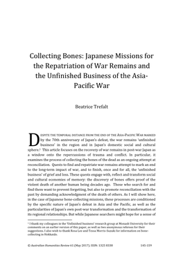 Collecting Bones: Japanese Missions for the Repatriation of War Remains and the Unfinished Business of the Asia- Pacific War