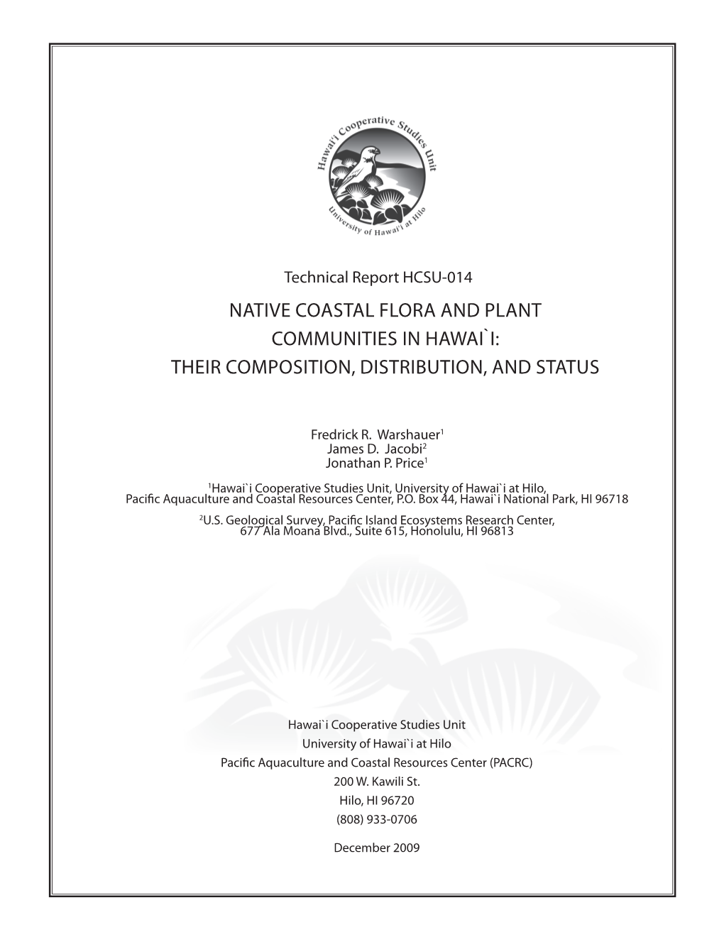 Native Coastal Flora and Plant Communities in Hawai`I: Their Composition, Distribution, and Status