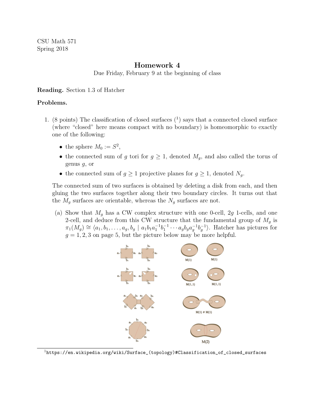 Homework 4 Due Friday, February 9 at the Beginning of Class