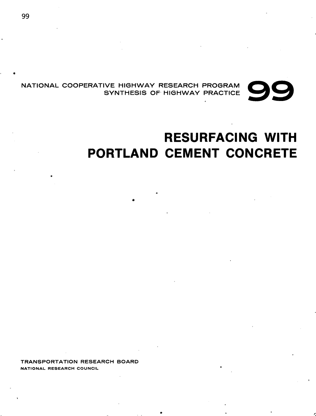 Resurfacing with Portland Cement Concrete