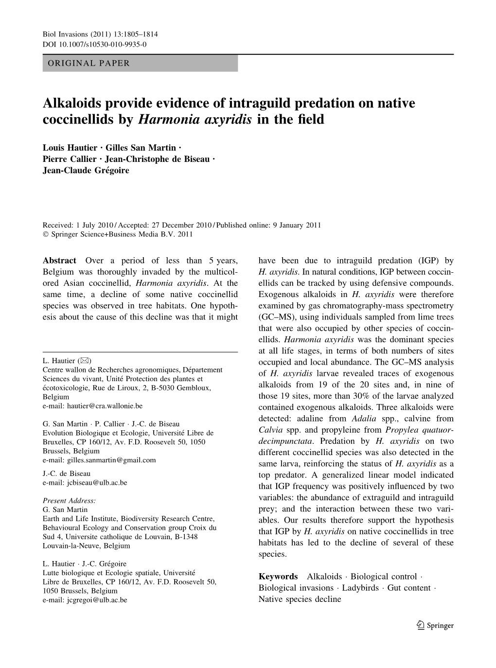 Alkaloids Provide Evidence of Intraguild Predation on Native Coccinellids by Harmonia Axyridis in the Field