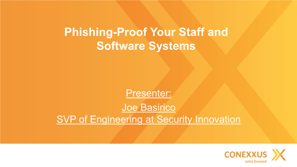 Phishing-Proof Your Staff and Software Systems