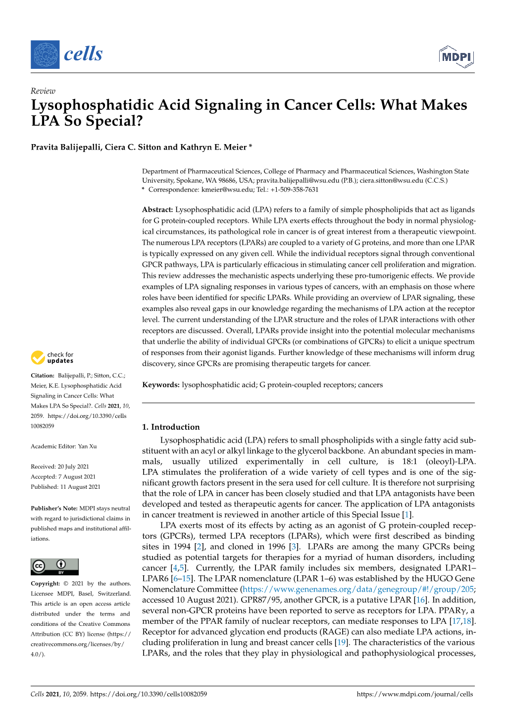 Lysophosphatidic Acid Signaling in Cancer Cells: What Makes LPA So Special?