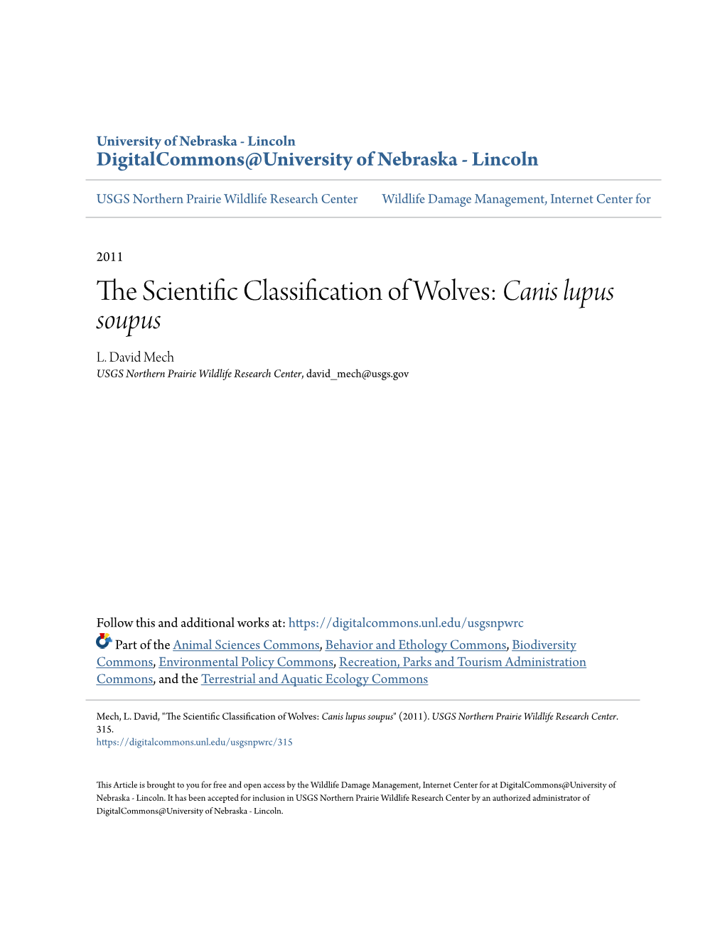 The Scientific Classification of Wolves: <I>Canis Lupus Soupus</I>