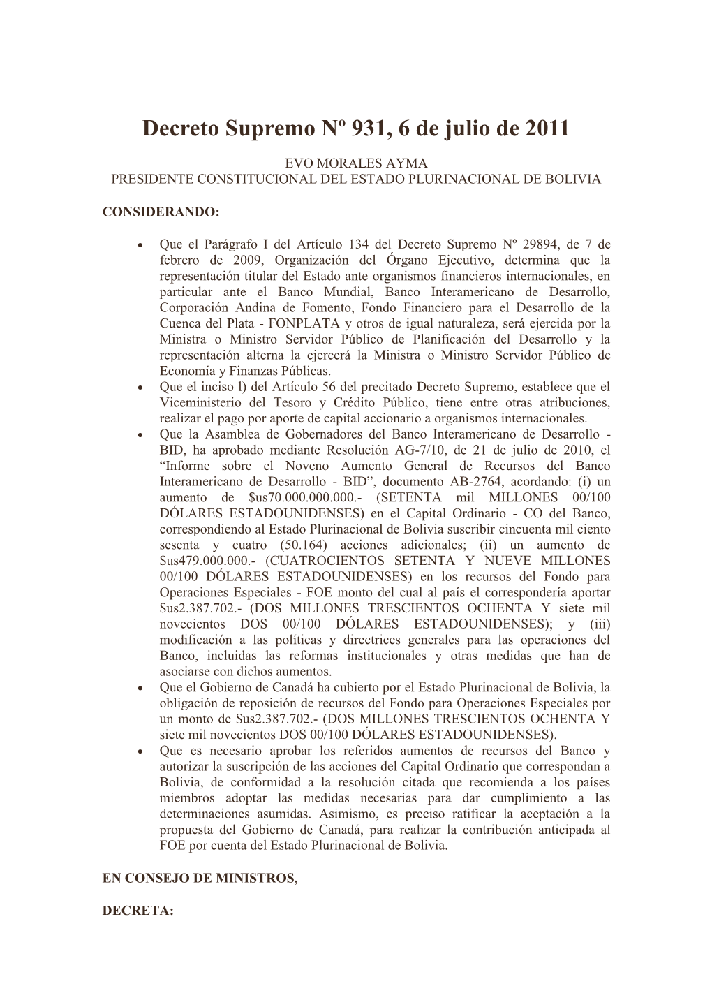 Decreto Supremo Nº 931, 6 De Julio De 2011