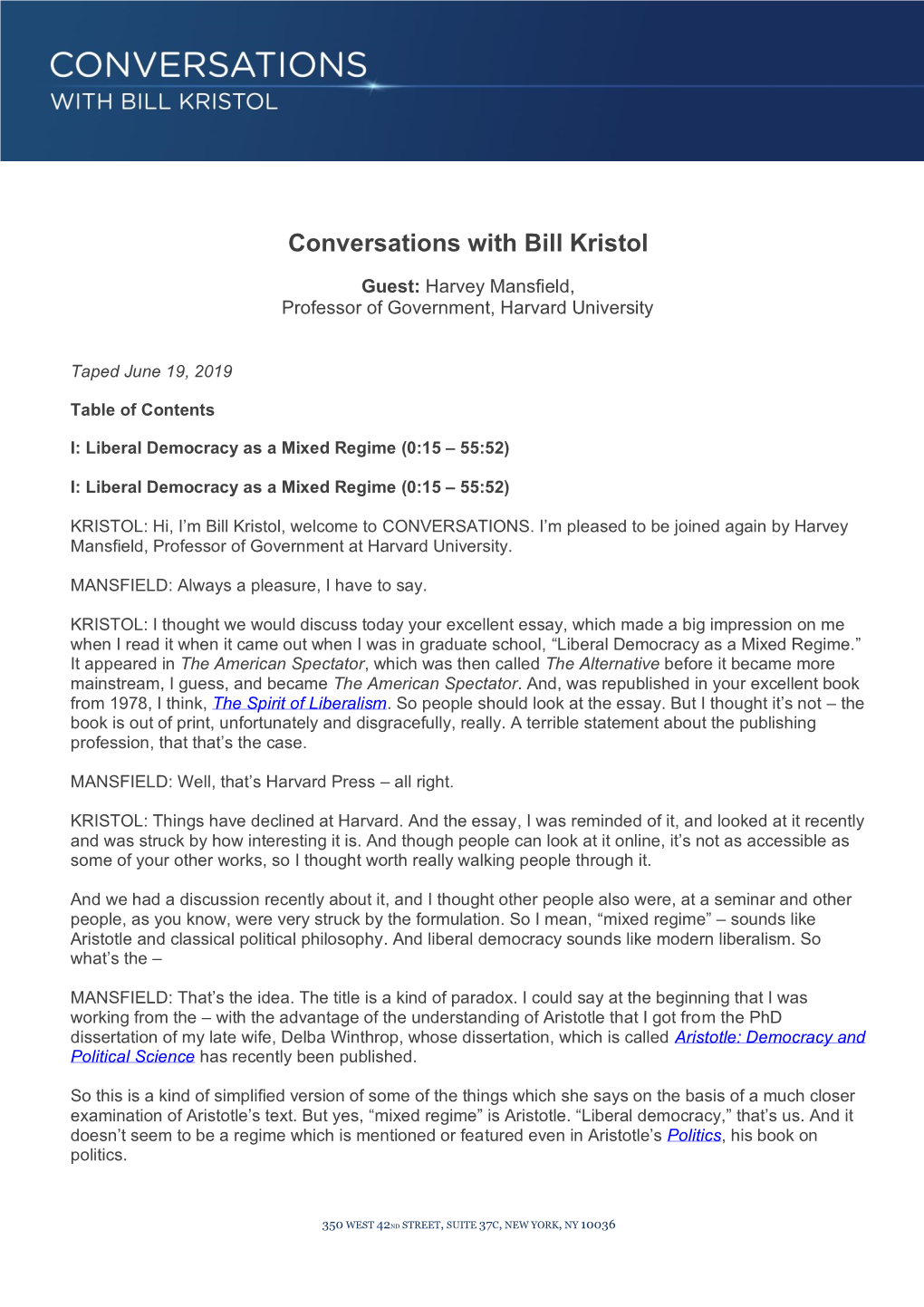 Conversations with Bill Kristol