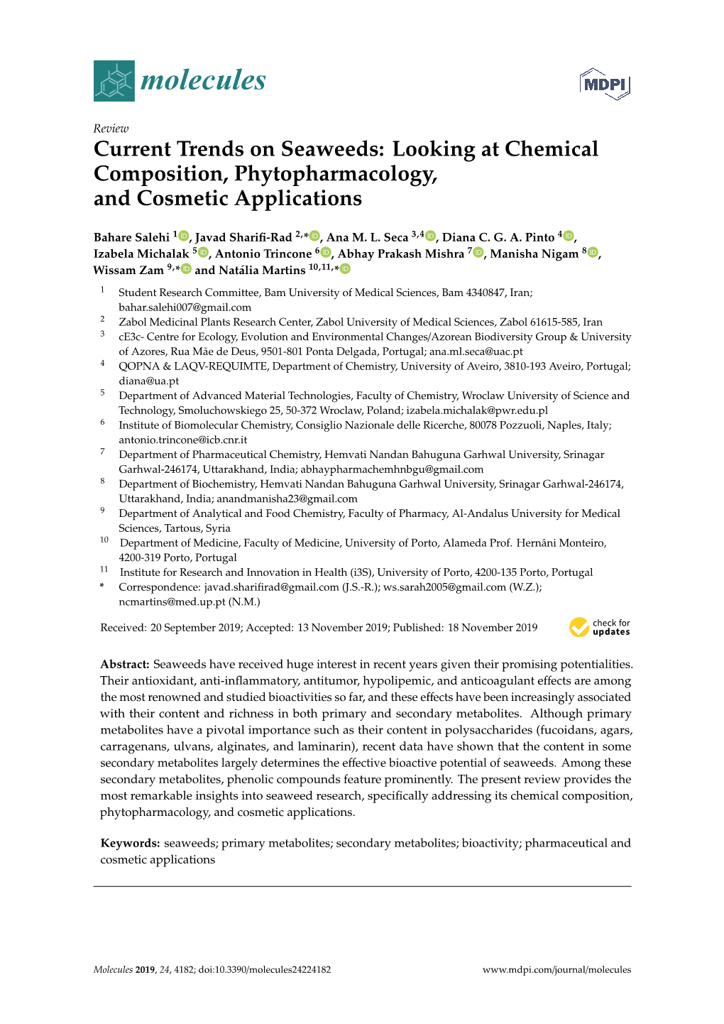 Current Trends on Seaweeds: Looking at Chemical Composition, Phytopharmacology, and Cosmetic Applications