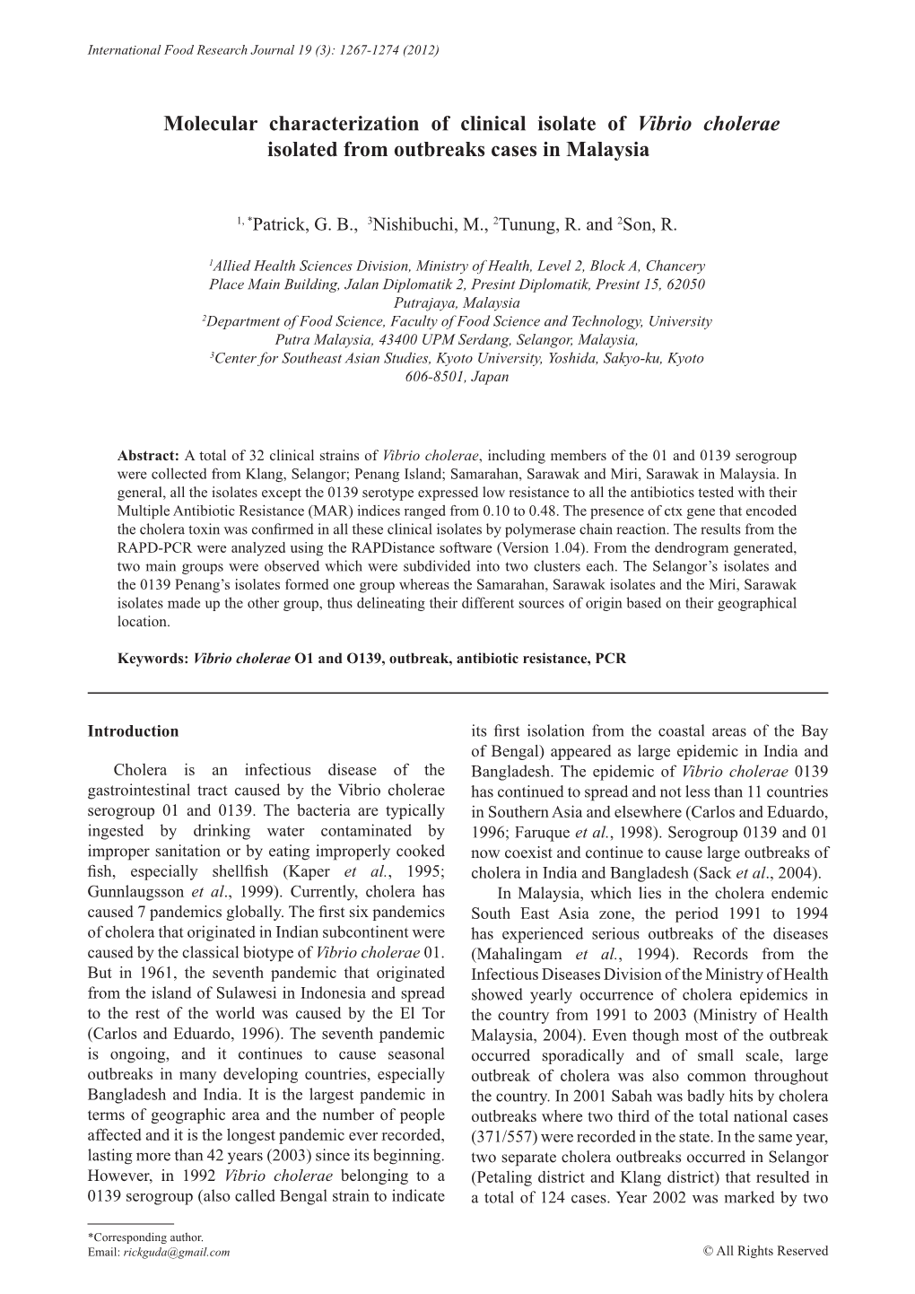 Molecular Characterization of Clinical Isolate of Vibrio Cholerae Isolated from Outbreaks Cases in Malaysia