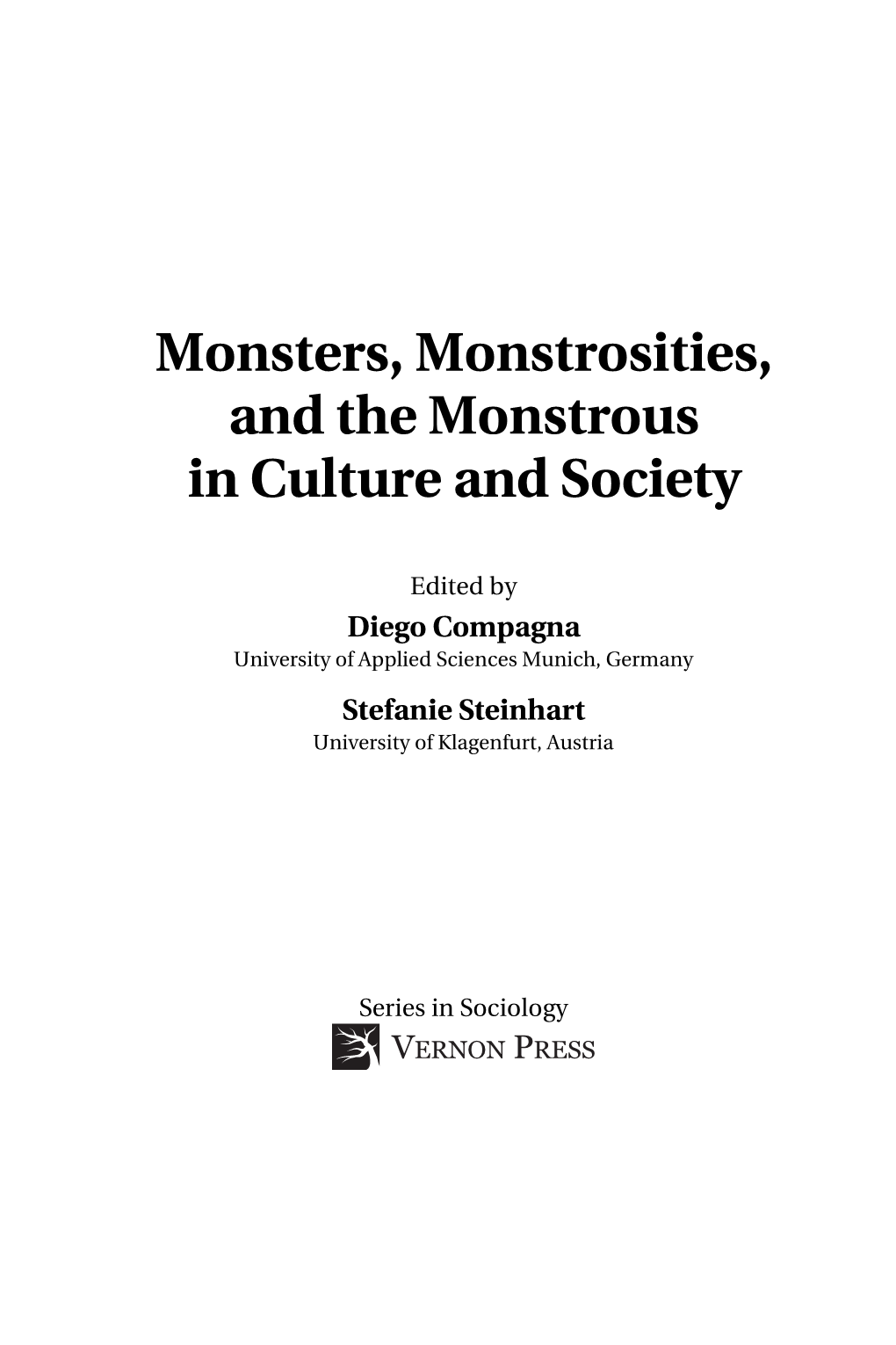 Monsters, Monstrosities, and the Monstrous in Culture and Society