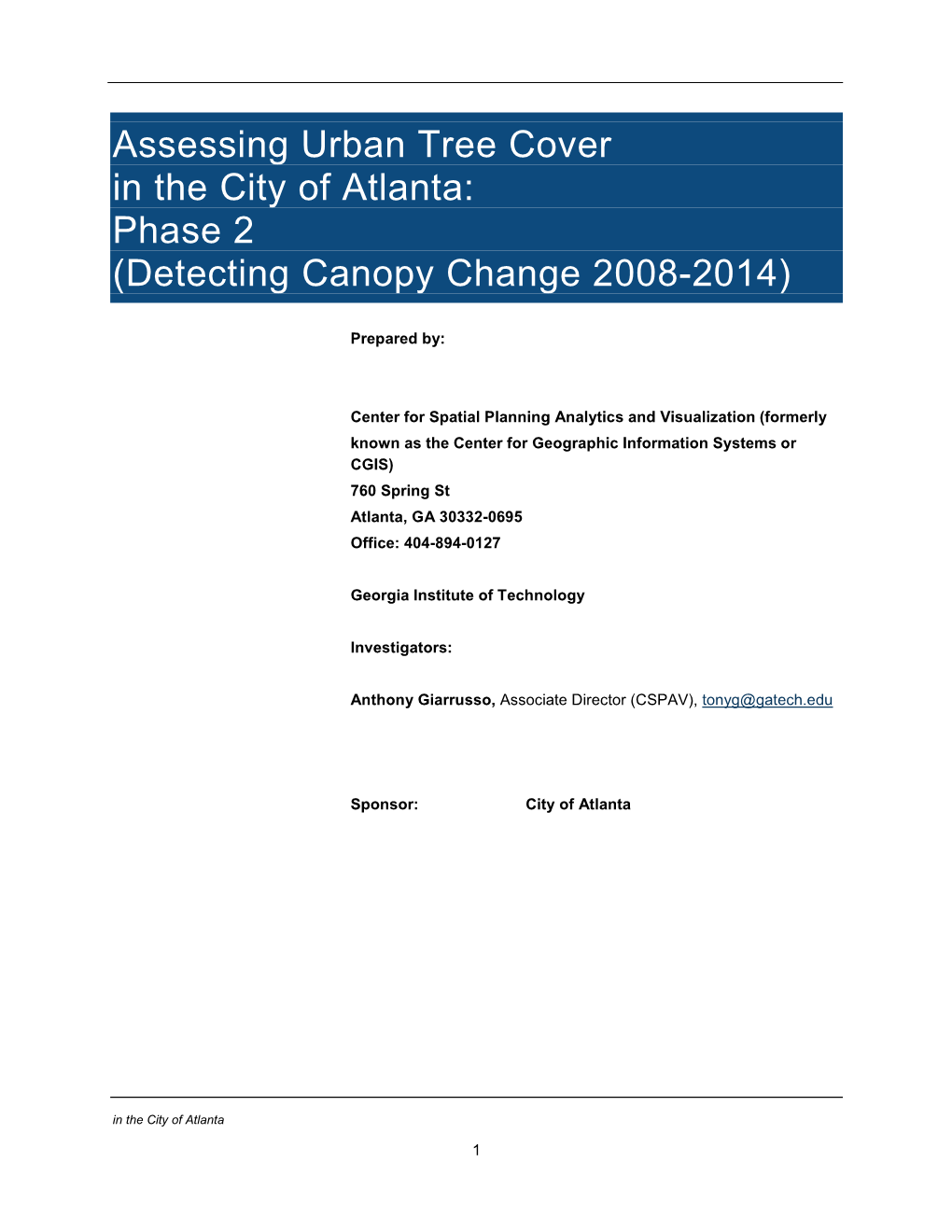 2014 Urban Tree Canopy Study Here