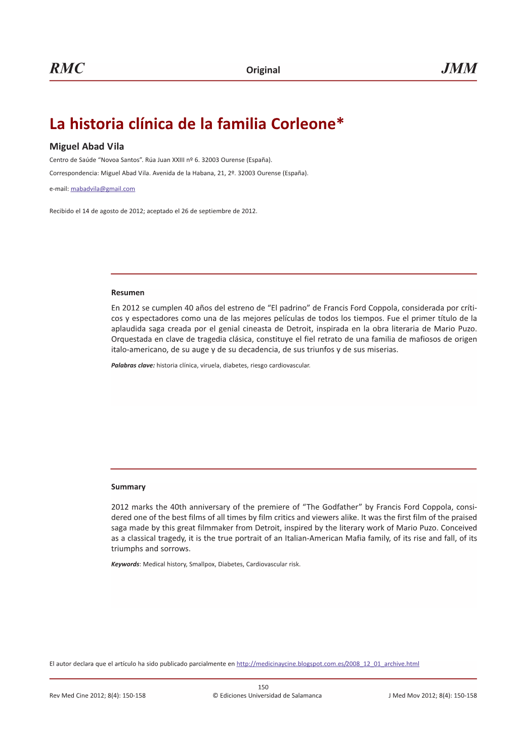 La Historia Clínica De La Familia Corleone* Miguel Abad Vila Centro De Saúde “Novoa Santos”