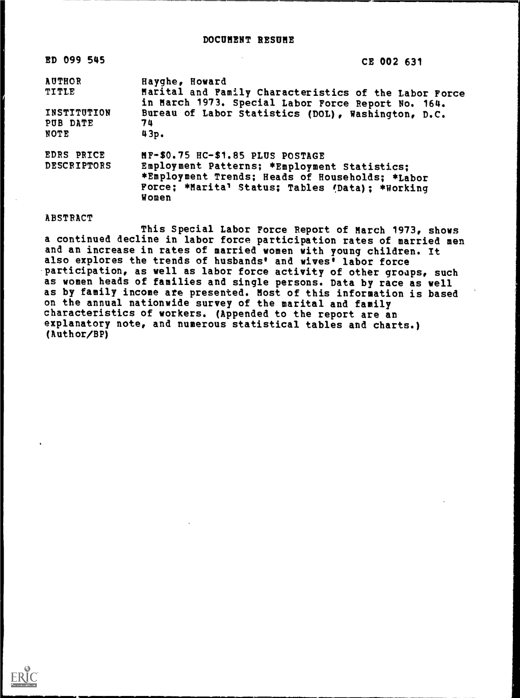 This Special Labor Force Report of March 1973, Shows