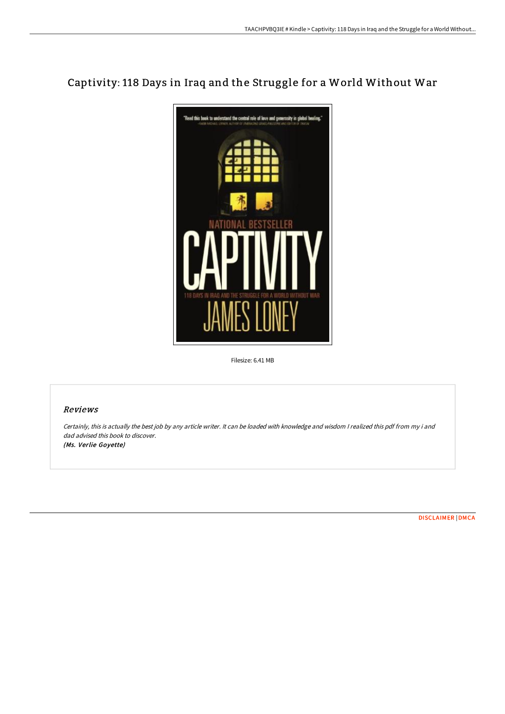 Read PDF \ Captivity: 118 Days in Iraq and the Struggle