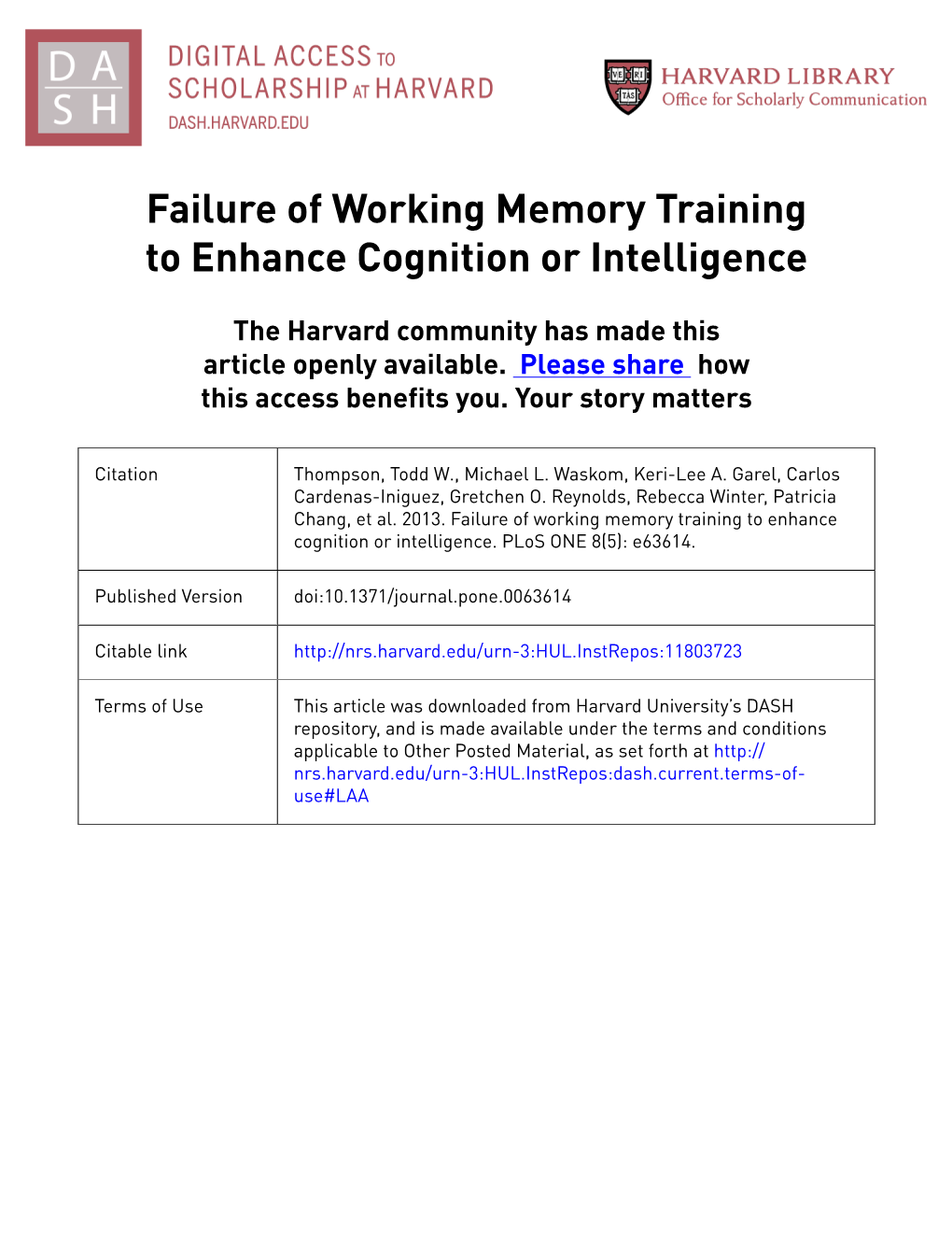 Failure of Working Memory Training to Enhance Cognition Or Intelligence