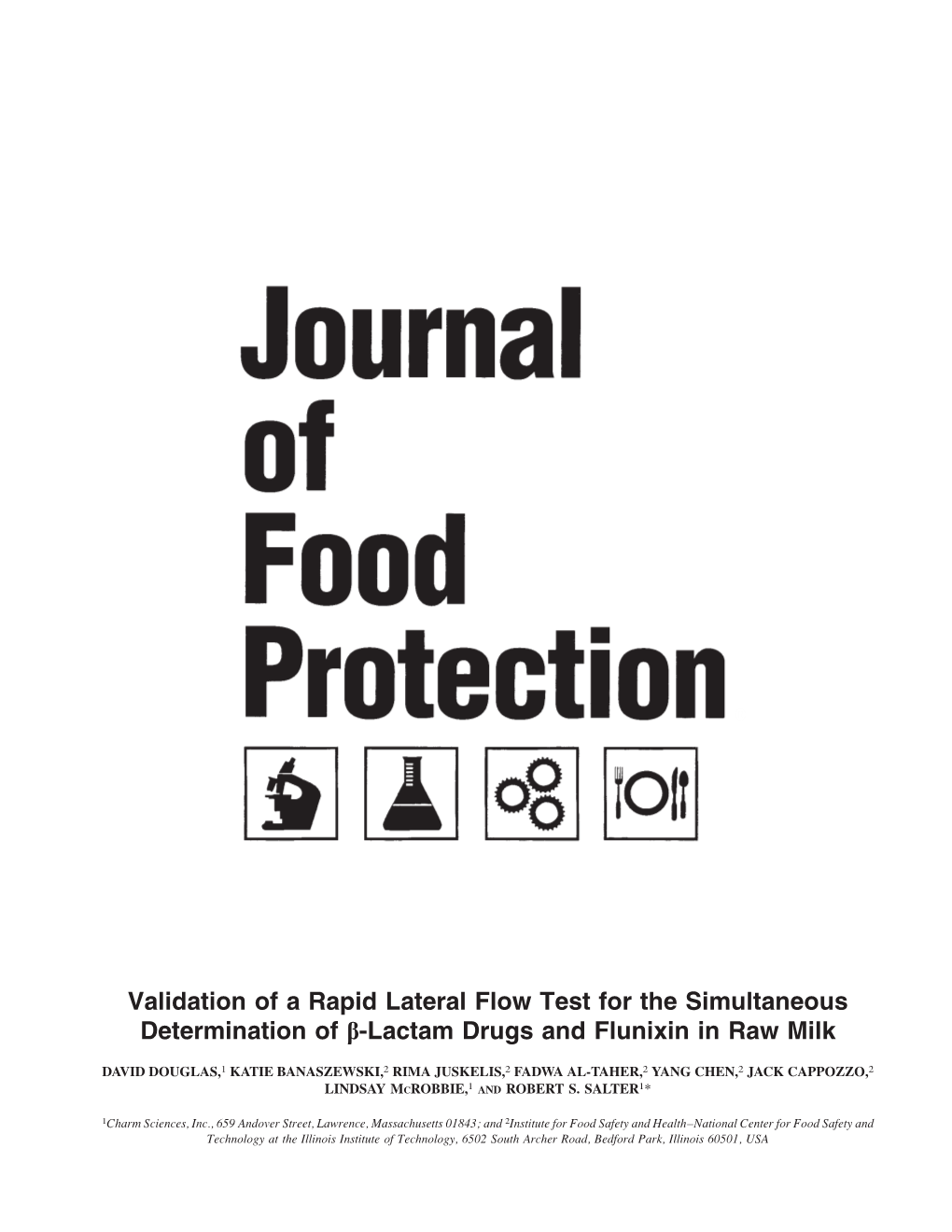 Validation of a Rapid Lateral Flow Test for the Simultaneous Determination of B-Lactam Drugs and Flunixin in Raw Milk