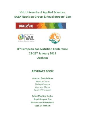 8Th European Zoo Nutrition Conference 22-25Th January 2015 Arnhem