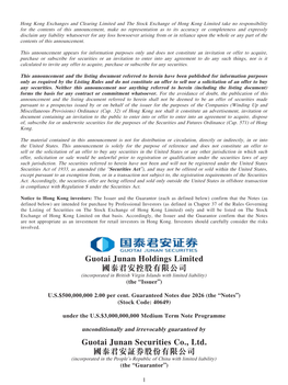 Guotai Junan Securities Co., Ltd. 國泰君安証券股份有限公司 (Incorporated in the People’S Republic of China with Limited Liability) (The “Guarantor”)