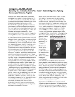 Spring 2011 KILMER AWARD Exploring the Soubrette Roles of the Mozart-Da Ponte Operas: Defining Susanna, Zerlina and Despina