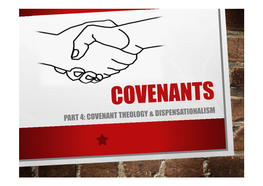 Covenants-Part4a-Covenant-Theology-And
