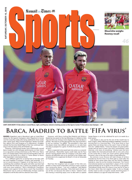Barca, Madrid to Battle 'FIFA Virus'