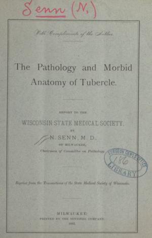 The Pathology and Morbid Anatomy of Tubercle