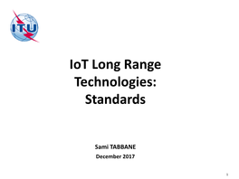 Iot Long Range Technologies: Standards