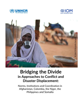 UNHCR-IOM, Bridging the Divide in Approaches to Conflict and Disaster