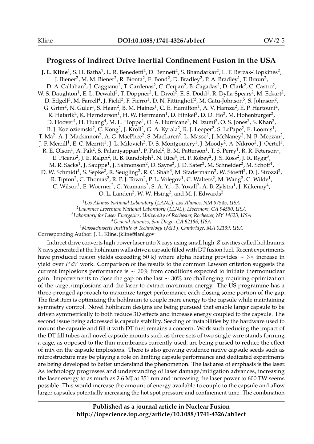 Progress of Indirect Drive Inertial Confinement Fusion in the Us