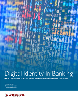 Digital Identity in Banking What Ceos Need to Know About Best Practices and Future Directions