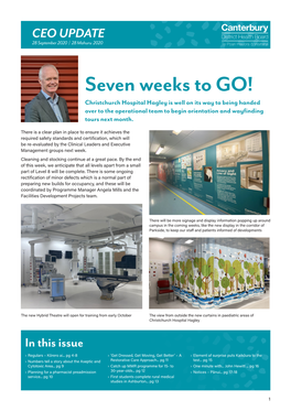 Seven Weeks to GO! Christchurch Hospital Hagley Is Well on Its Way to Being Handed Over to the Operational Team to Begin Orientation and Wayfinding Tours Next Month