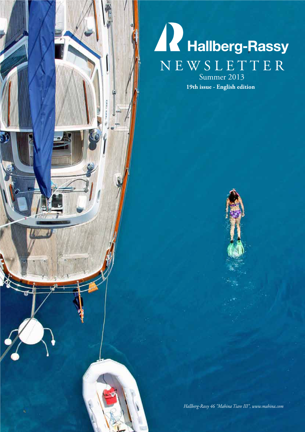 N E W S L E T T E R Summer 2013 19Th Issue - English Edition