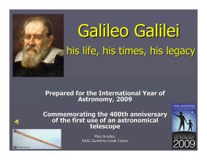 Galileo Galileigalilei Hishis Life,Life, Hishis Times,Times, Hishis Legacylegacy