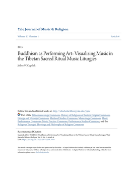 Visualizing Music in the Tibetan Sacred Ritual Music Liturgies Jeffrey W