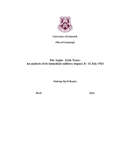 The Anglo-Irish Truce of 11 July 1921 Which Brought a Formal Conclusion to the Irish War of Independence