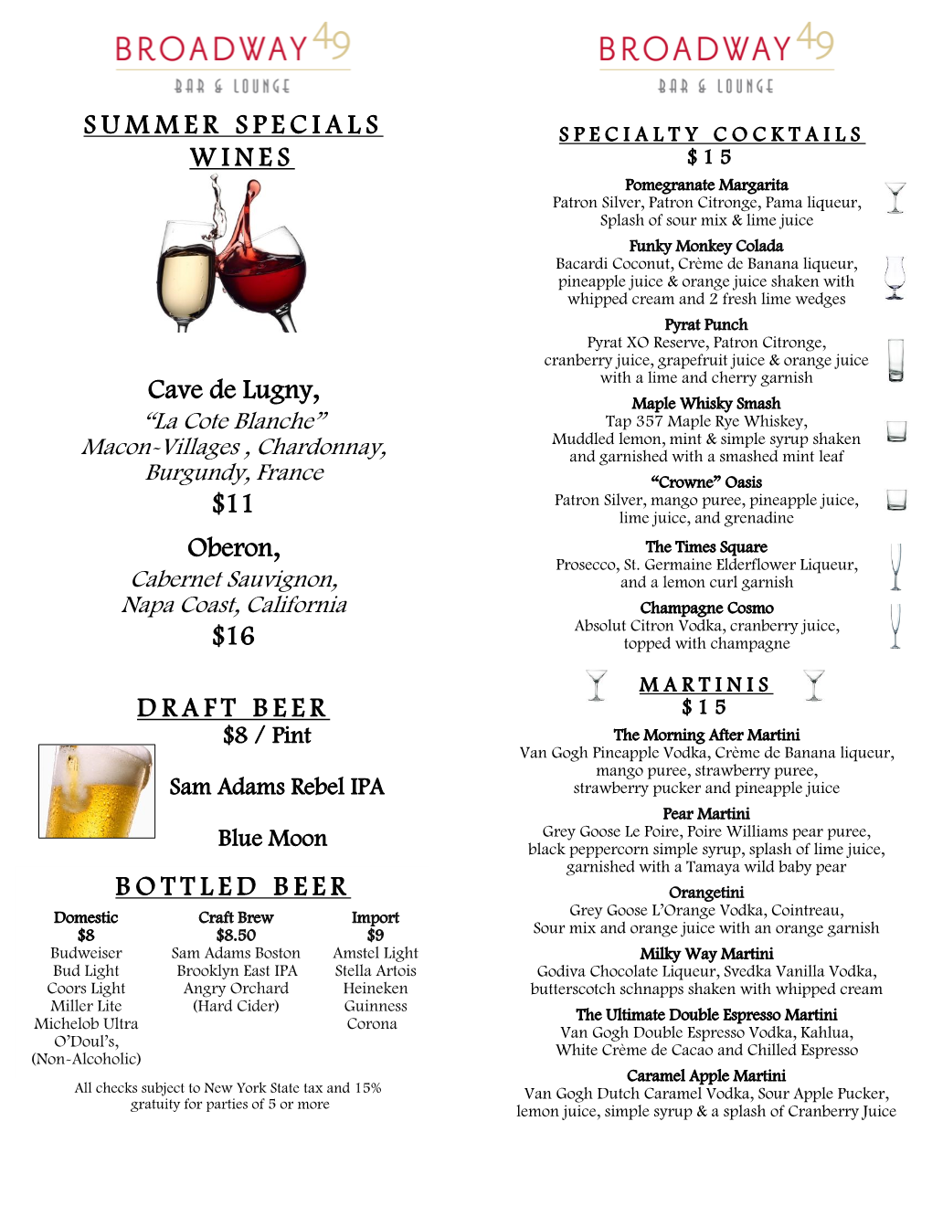 SUMMER SPECIALS WINES Cave De Lugny, $11 Oberon, $16 DRAFT