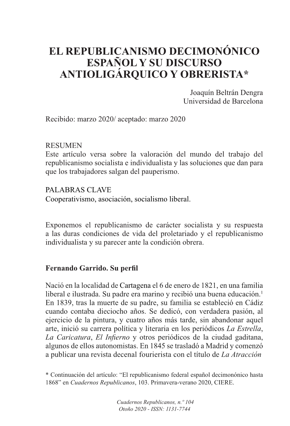 El Republicanismo Decimonónico Español Y Su Discurso Antioligárquico Y Obrerista