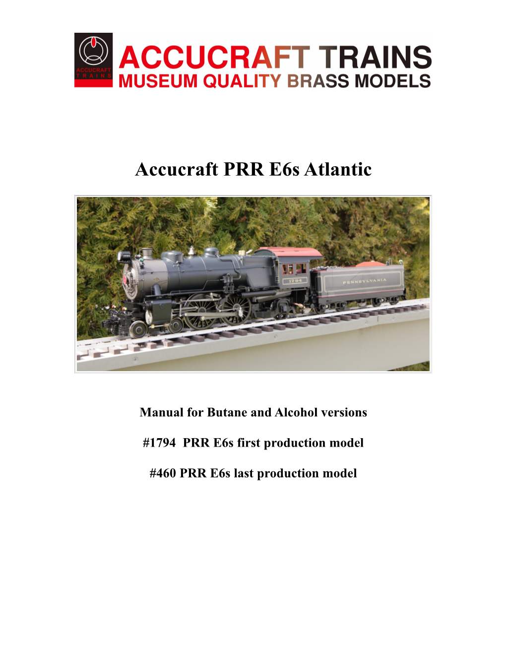 Accucraft PRR E6s Atlantic