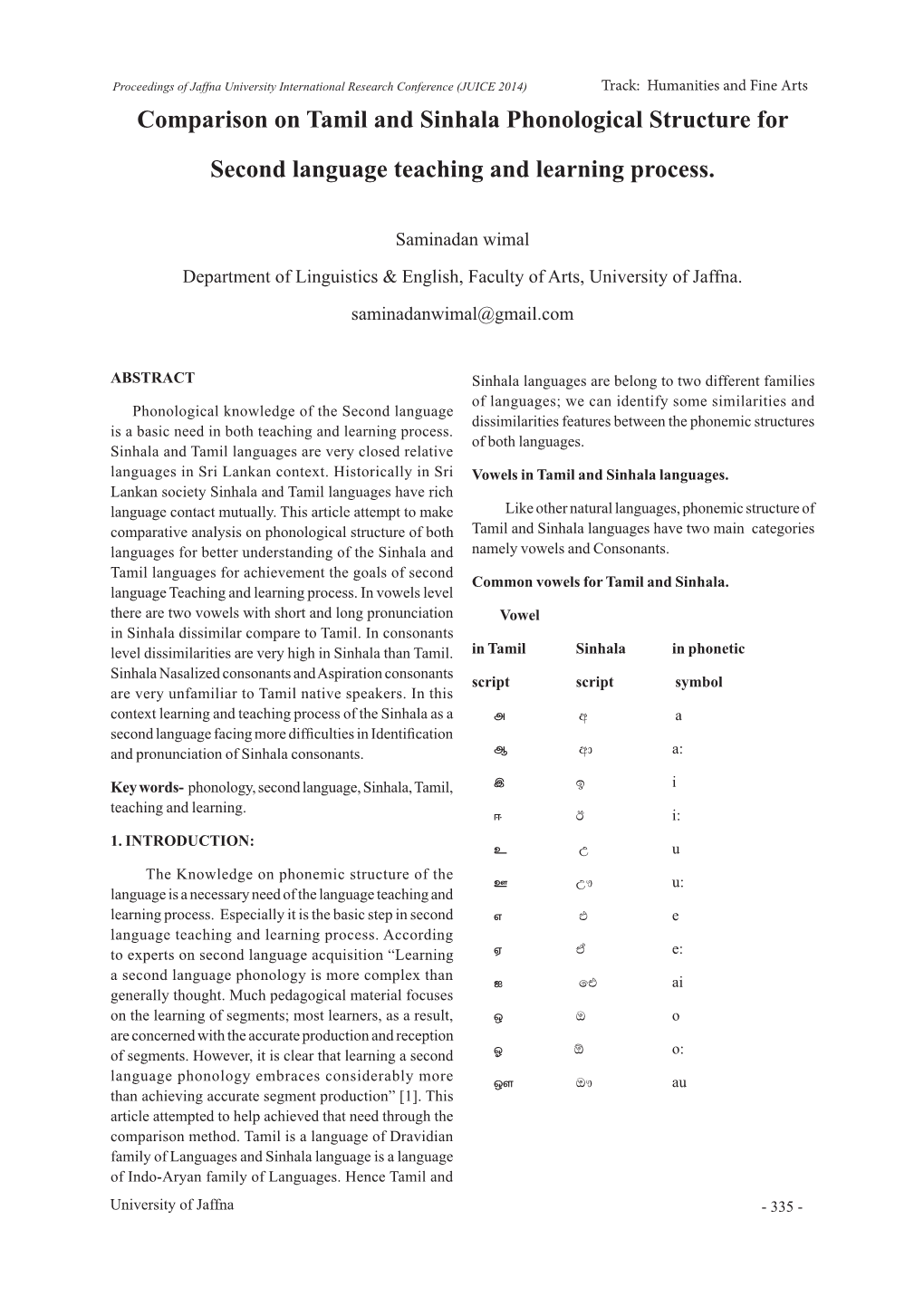 Comparison on Tamil and Sinhala Phonological Structure for Second