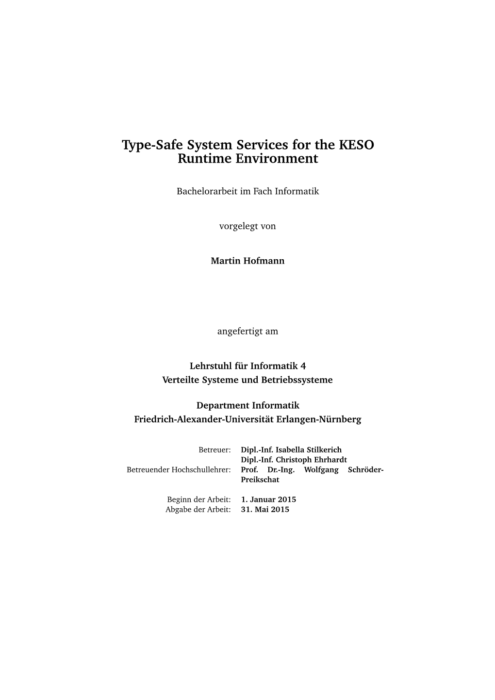 Type-Safe System Services for the KESO Runtime Environment
