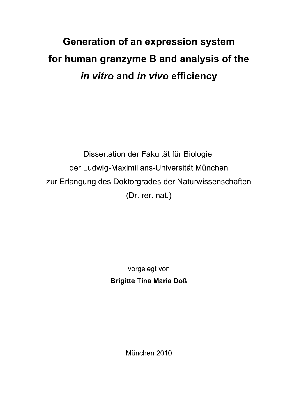 Generation of an Expression System for Human Granzyme B and Analysis of the in Vitro and in Vivo Efficiency