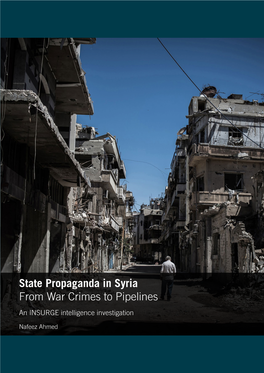 State Propaganda in Syria from War Crimes to Pipelines