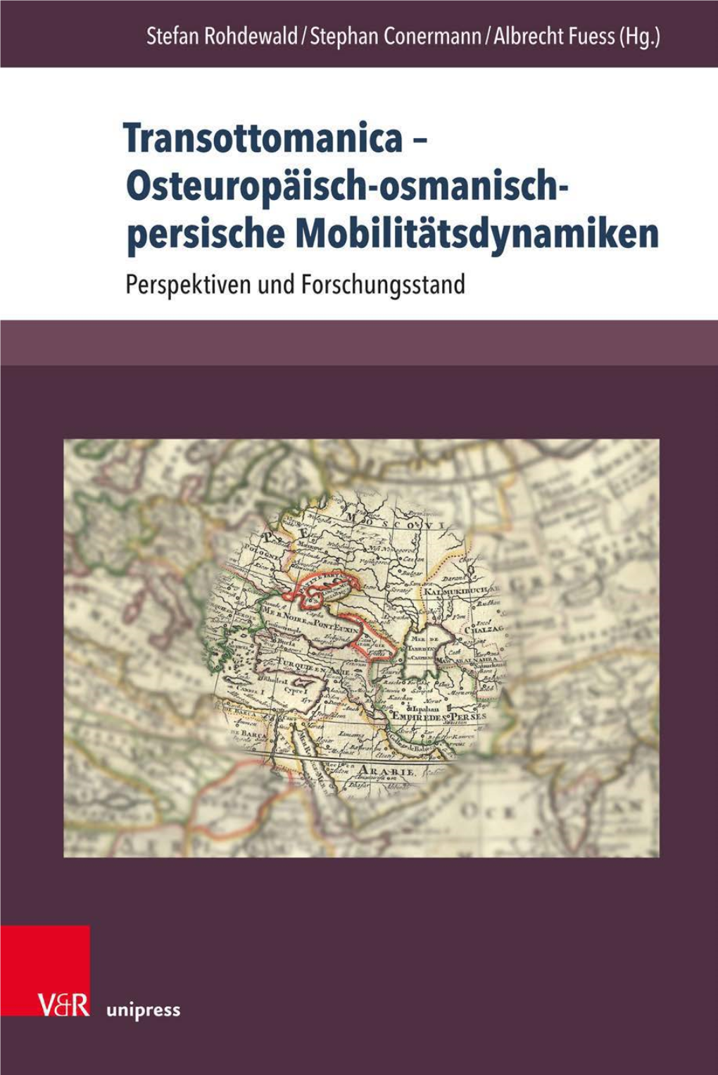 Osteuropäisch-Osmanisch-Persische Mobilitätsdynamiken