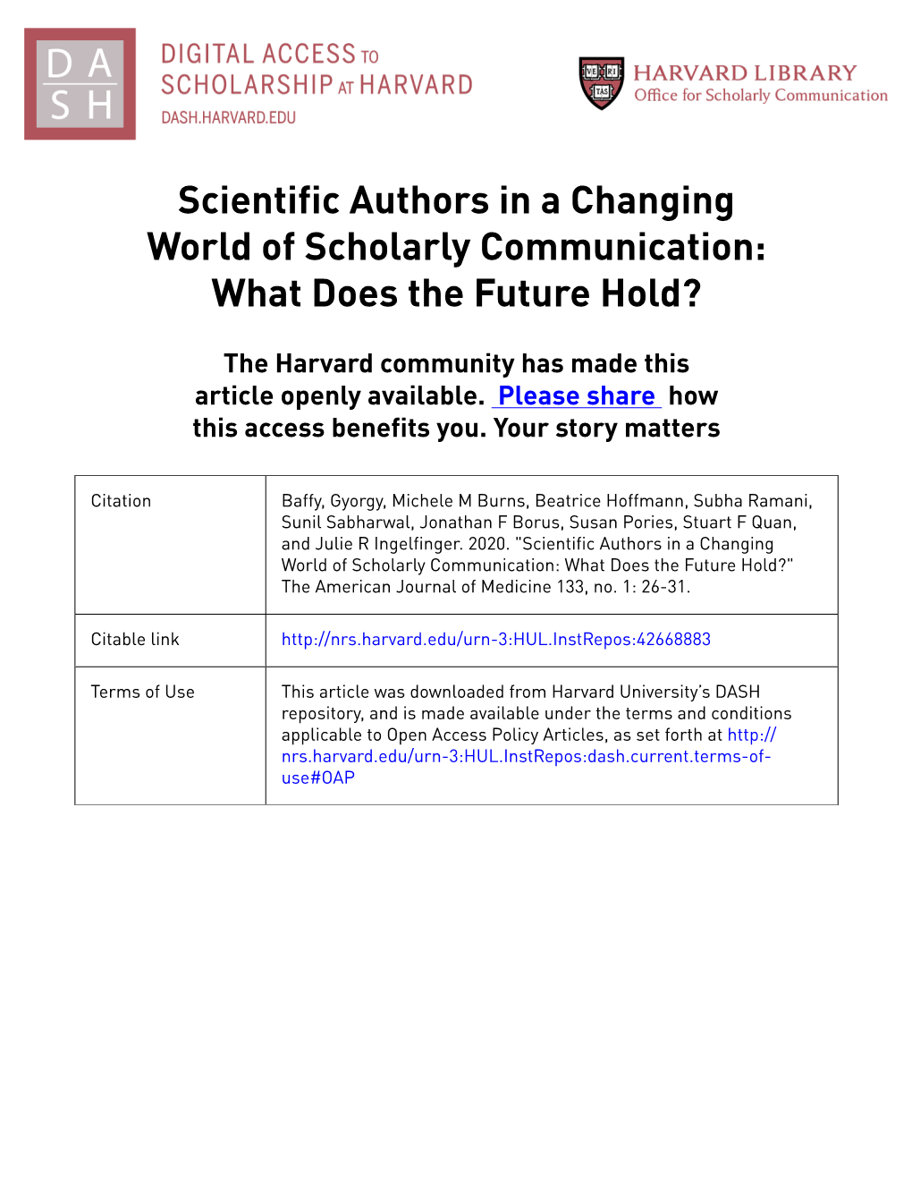 Scientific Authors in a Changing World of Scholarly Communication: What Does the Future Hold?