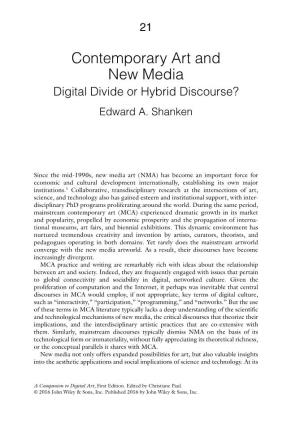 Contemporary Art and New Media: Hybrid Discourse Or Digital Divide?